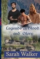 Legends of Blood and Glory B0CD94KSBQ Book Cover