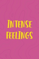 Intense Feelings: All Purpose 6x9 Blank Lined Notebook Journal Way Better Than A Card Trendy Unique Gift Pink Texture Vaporwave 1711396923 Book Cover