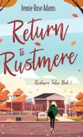 Return to Rustmere (Rustmere Tales) 4824135257 Book Cover