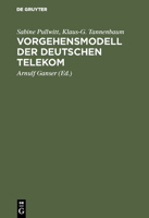 Vorgehensmodell Der Deutschen Telekom: Entwicklung Und Instandhaltung Von Komplexen Softwaresystemen 3486239341 Book Cover