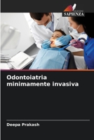 Odontoiatria minimamente invasiva 6205732467 Book Cover
