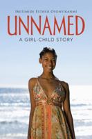 Unnamed: A Girl-Child Story 1504994086 Book Cover
