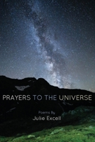 Prayers to the Universe 0998455474 Book Cover