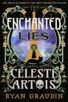 The Enchanted Lies of Céleste Artois 0316418692 Book Cover