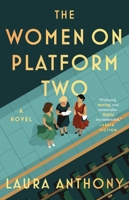 Women on Platform Two : A Novel 166804739X Book Cover