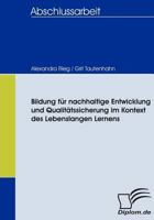 Bildung F R Nachhaltige Entwicklung Und Qualit Tssicherung Im Kontext Des Lebenslangen Lernens 3836660296 Book Cover