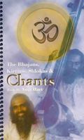 Bhajans, Kirtans, Shlokas and Chants 1577770501 Book Cover