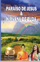 Para�so de Jesus e Nirvana de Buda 1093639202 Book Cover