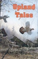 Upland Tales 1571571523 Book Cover