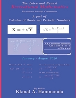 Calculus of Roots and Periodic Numbers: The New Calculus of Mathematical Roots B08F6CG9Z9 Book Cover