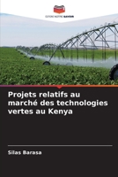 Projets relatifs au marché des technologies vertes au Kenya 6205988801 Book Cover