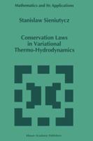 Conservation Laws in Variational Thermo-Hydrodynamics 9401044732 Book Cover