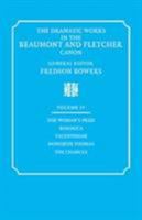 The Dramatic Works in the Beaumont and Fletcher Canon Volume 4 0521060397 Book Cover