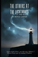 The Others at the Lighthouse II: The Guide B0GZWRZHV4 Book Cover