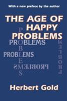The Age of Happy Problems 0765809176 Book Cover
