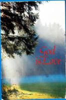 God Is Love 0837850010 Book Cover