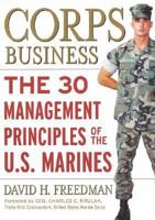 Corps Business: The 30 Management Principles of the US Marines 0066619785 Book Cover