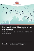Le droit des étrangers de se marier (French Edition) 6206958493 Book Cover