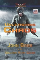 Unleashing Chaos: A Last Brigade Prequel B09FCHQF36 Book Cover