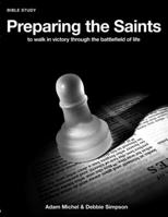 Preparing the Saints 1329767977 Book Cover