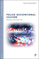 Police Occupational Culture: Research and Practice 1447337042 Book Cover