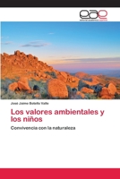 Los Valores Ambientales y Los Ninos 3659040452 Book Cover