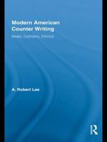 Modern American Counter Writing: Beats, Outriders, Ethnics 0415896509 Book Cover