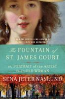 The Fountain of St. James Court; or, Portrait of the Artist as an Old Woman 0061579505 Book Cover