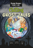 Chilling Ghost Tales 1649967578 Book Cover