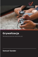 Grywalizacja (Polish Edition) 6630031369 Book Cover