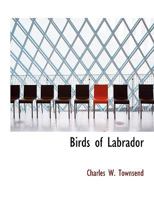 Birds of Labrador 102203099X Book Cover