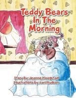 Teddy Bears in the Morning 1493113216 Book Cover
