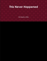 This Never Happened 1105211347 Book Cover