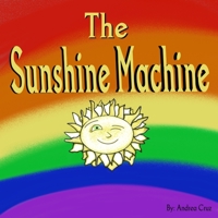 The Sunshine Machine B08CPCBR5F Book Cover