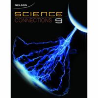 Nelson Science Connections 9: Student Text with Online Student eBook EXTRA 0176241280 Book Cover