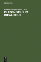 The Platonic Tradition In The Classical German Philosophy 359873011X Book Cover