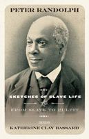 Sketches of Slave Life: Or, Illustrations of the 'Peculiar Institution 1943665052 Book Cover