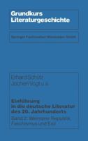 Einfuhrung in Die Deutsche Literatur Des 20. Jahrhunderts: Weimarer Republik, Faschismus Und Exil 3531114247 Book Cover