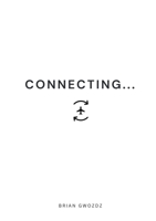 Connecting B0H9B475QX Book Cover
