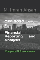 CFA 2020 Level 1: Financial Reporting and Analysis: Complete FRA in one week 1655409999 Book Cover