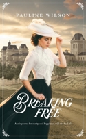 Breaking Free B0CJ4H3J7F Book Cover