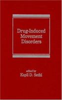 Drug-Induced Movement Disorders 0824740947 Book Cover