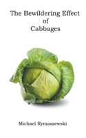 The Bewildering Effect of Cabbages B0C9H1V8JT Book Cover