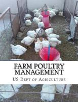 Farm Poultry Management 1979672342 Book Cover