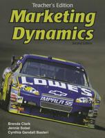 Marketing Dynamics, Teacher's Edition 1605251003 Book Cover
