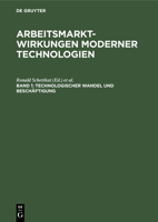 Technologischer Wandel Und Beschäftigung: Fakten, Analysen, Trends (German Edition) 3112418271 Book Cover