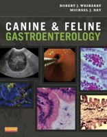 Canine & Feline Gastroenterology 141603661X Book Cover