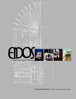 Eidos: Angels and Archetypes in Architecture 1434397947 Book Cover