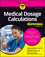 Medical Dosage Calculations for Dummies 1394375840 Book Cover