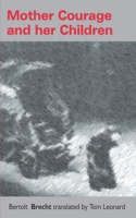 Mother Courage and her children: Translated by Tom Leonard B09YDT39B2 Book Cover